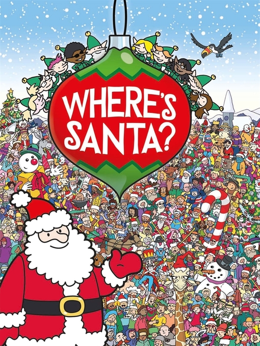 Title details for Where's Santa? by Chuck Whelon - Available
